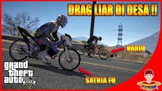 GTA V MOD (23) - PARAH !! BALAP DRAG LIAR MOTORNYA KEREN KEREN ??