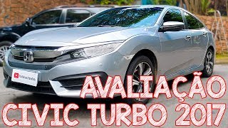 Avaliação Civic Touring 2017 - CIVIC turbo usado é uma boa?