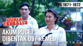 DUNIA TERBALIK - Kasian Banget Liat Mukanya Akum [21 Desember 2019]