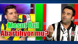 Mesut Özil Abartılıyor mu? | Futbolu Bilen "Var"