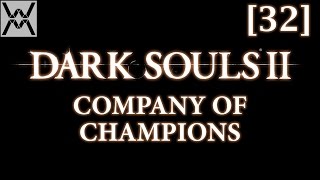 Dark Souls 2 - Ковенант Чемпионов [32] - Сэр Алонн.