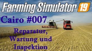 ? LS19 Landwirtschafts-Simulator 2019 Reparatur, Inspektion und Wartung