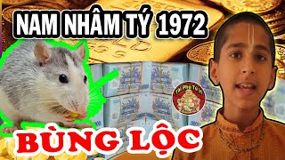 Vượt Mọi Tai Ương Tài Lộc Bùng Nổ Nhâm Tý 1972 Nam Mạng CỰC GIÀU, Năm 2022 Đổi Đời