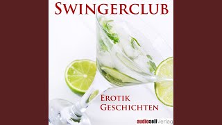 Kapitel 18 - Swingerclub