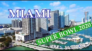 Miami Super Bowl 2020