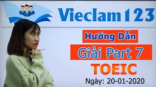 Hướng dẫn giải chi tiết Part7 đề TOEIC thật của IIG ngày 20-01-2020