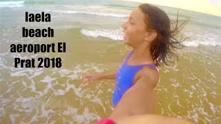 laela beach aeroport El Prat 2018