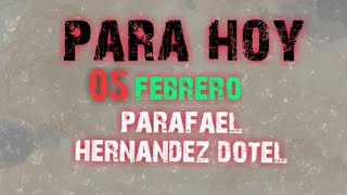 Numeros Para Hoy 05 De Febrero De 2020 Rafael Hernandez Dotel