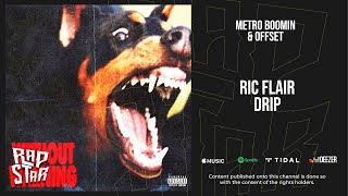 Metro Boomin & Offset - Ric Flair Drip (Without Warning)