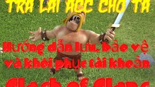 Hướng dẫn lưu game Clash of Clans