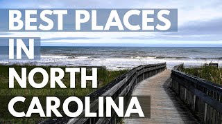 10 Best Travel Destinations in North Carolina USA
