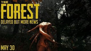 The Forest Gameplay - Game Delayed - News