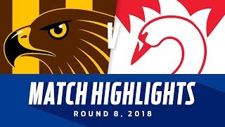 Match Highlights: Hawthorn v Sydney | Round 8, 2018 | AFL