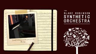 Traitor's Motif (Blake Robinson - The Synthetic Orchestra Originals Volume 2)