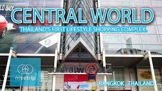 ฺBangkok Travel Guide - Bangkok Shopping Mall - Central World | Meetrip