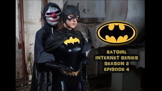 Batgirl Fan film series (S2,Ep.4): Almost got her (DC Comics/Superheroine/Short movie)