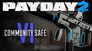 PAYDAY 2 - Community Safe 6 is Here!