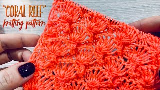 Вяжем красивейший УЗОР СПИЦАМИ ? «Coral reef» ? / Knitting Beautiful Pattern