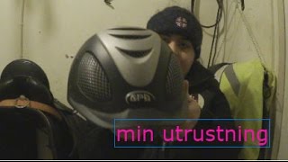 min utrustning