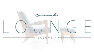 Lustral - Still Loving You [Taken from 'Armada Lounge, Vol. 7']
