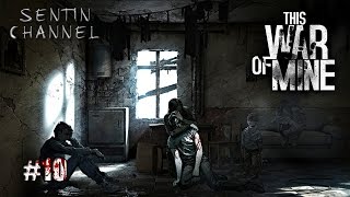 Прогулка в бордель! [This War of Mine] Кастом-история.