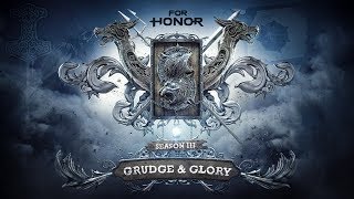 For Honor Season 3 Live Event: Grudge & Glory Reveal