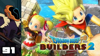 Let's Play Dragon Quest Builders 2 - PS4 Gameplay Part 91 - Ooooh Banabra!