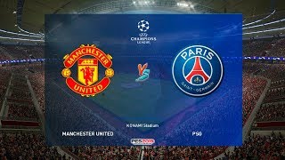 PES 2019 | MANCHESTER UNITED vs PSG | UEFA Champions League | Gameplay PC