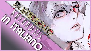 In ITALIANO "Katharsis" - Tokyo Ghoul: RE - OPENING 2 COVER