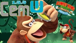 CEMU 1.5.5 | DONKEY KONG TROPICAL FREEZE | 1080P 60 FPS