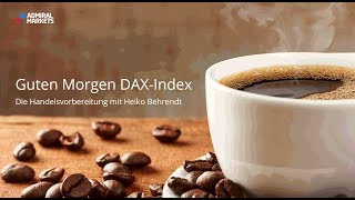 Guten Morgen DAX-Index für Fr. 06.04.18 by Admiral Market