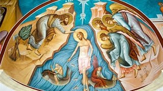 Крещение Господне (Богоявление). Тропарь и величание Крещения Господня