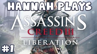 Assassin's Creed: Liberation HD #1 - Aveline