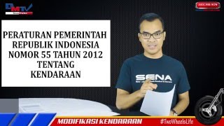 UU Modifikasi & Larangan Knalpot Racing