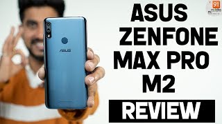 ASUS Zenfone Max Pro M2 Hindi Review: Should you buy it in India?[Hindi हिन्दी]