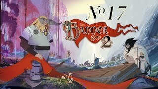 Прохождение The Banner Saga 2 Серия 17 "Будущее туманно" (2 Концовки)