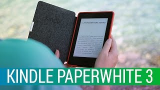Kindle Paperwhite 3 (2015): la recensione di HDblog.it