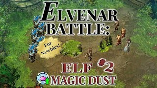 Elvenar Battle - NEWBIE Elves Magic Dust Tournament # 2