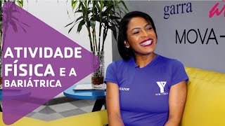 Atividade física antes e depois da Bariátrica