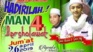 MAN 4 Bojonegoro Bersholawat Bersama Gus AZMI & Habib HUSEIN  "Ahbaabul Musthofa" Lamongan