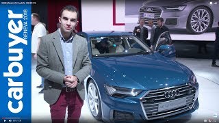Audi A6 Saloon 2018 walkaround - Carbuyer