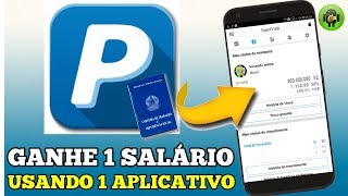 Ganhe 1 salário mínimo todo mês usando 1 aplicativo