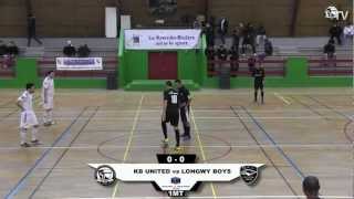 Rencontre KB UNITED vs LONGWY BOYS FUTSAL