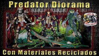 Predator Diorama con materiales reciclados #Lord JEL