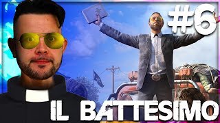 Far Cry 5 - 6° : il Battesimo