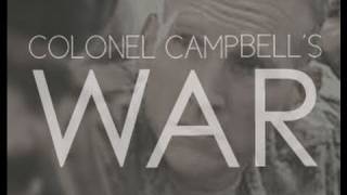 Colonel Campbell's War - Afghanistan