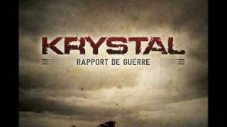 Krystal - Rapport de Guerre (Medley)