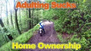 Bald Eagle State Forest - Adulting Sucks - Home Ownership