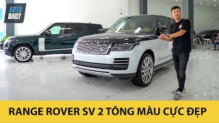 Chìa khoá trao tay, có ngay Range Rover SVAutobiography 2 tông màu 13 tỷ
