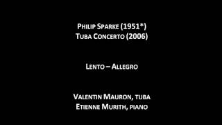 Philip Sparke - Tuba Concerto - Valentin Mauron, tuba